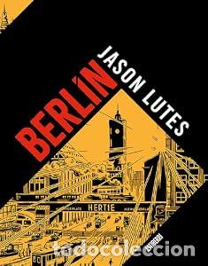Libros: BERL&Iacute;N. - Jason Lutes
