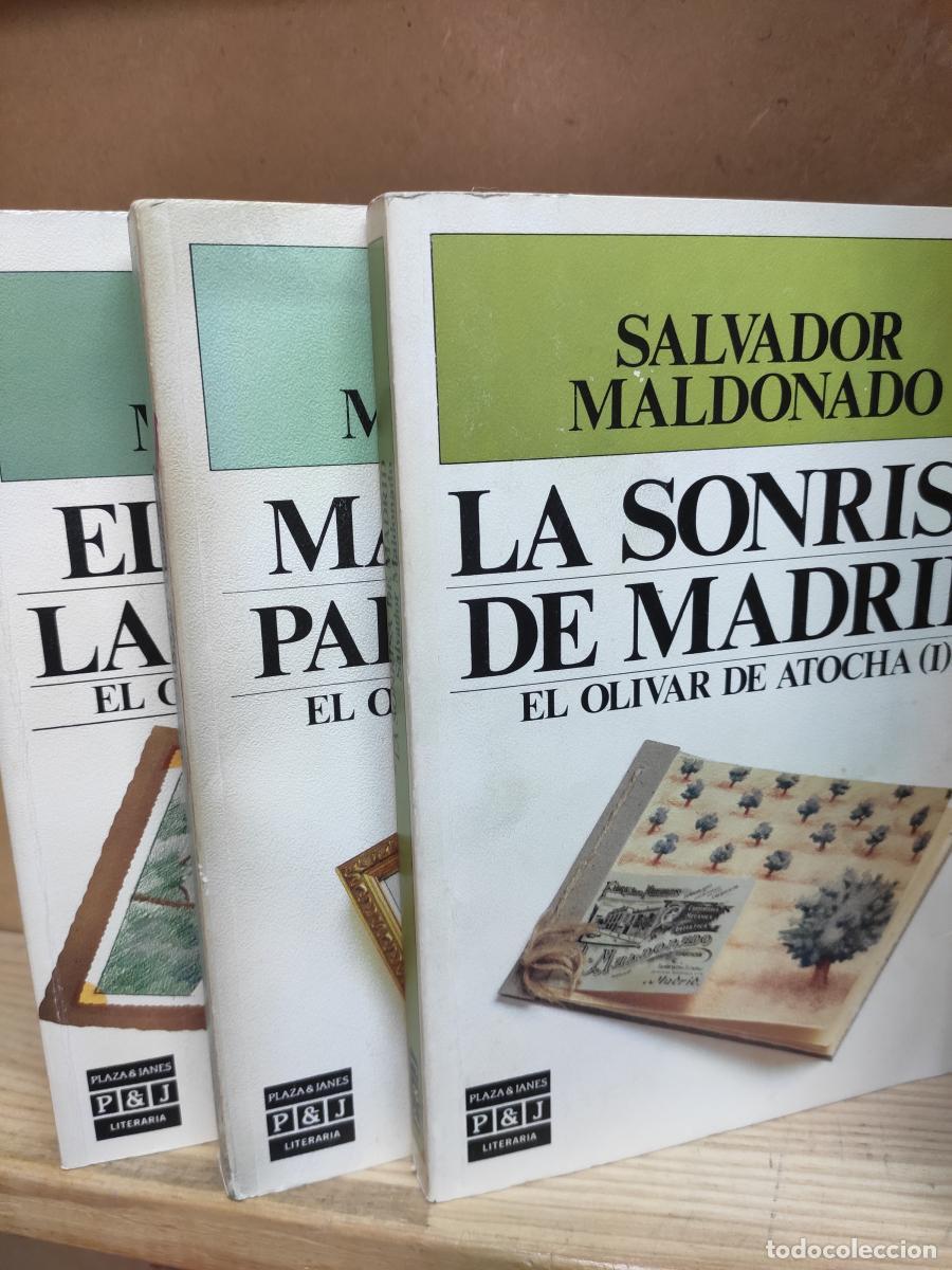 Libros: EL OLIVAR DE ATOCHA. I-La sonrisa de Madrid. II-Mamaita y papantonio. III-El mar de la leonera. 3 to
