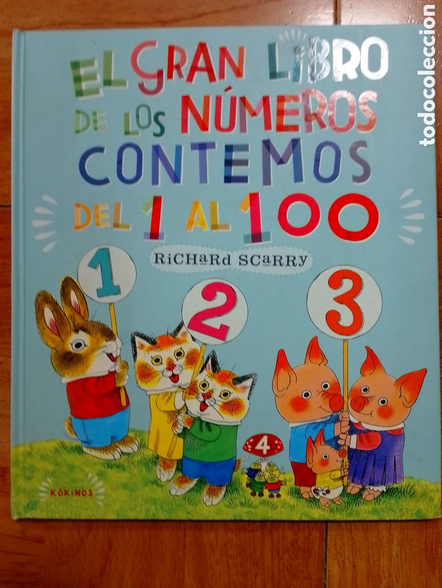 Libri di seconda mano: El Gran Libro de los N&uacute;meros. Contemos del 1 al 100 - K&oacute;kinos - Richard Scarry