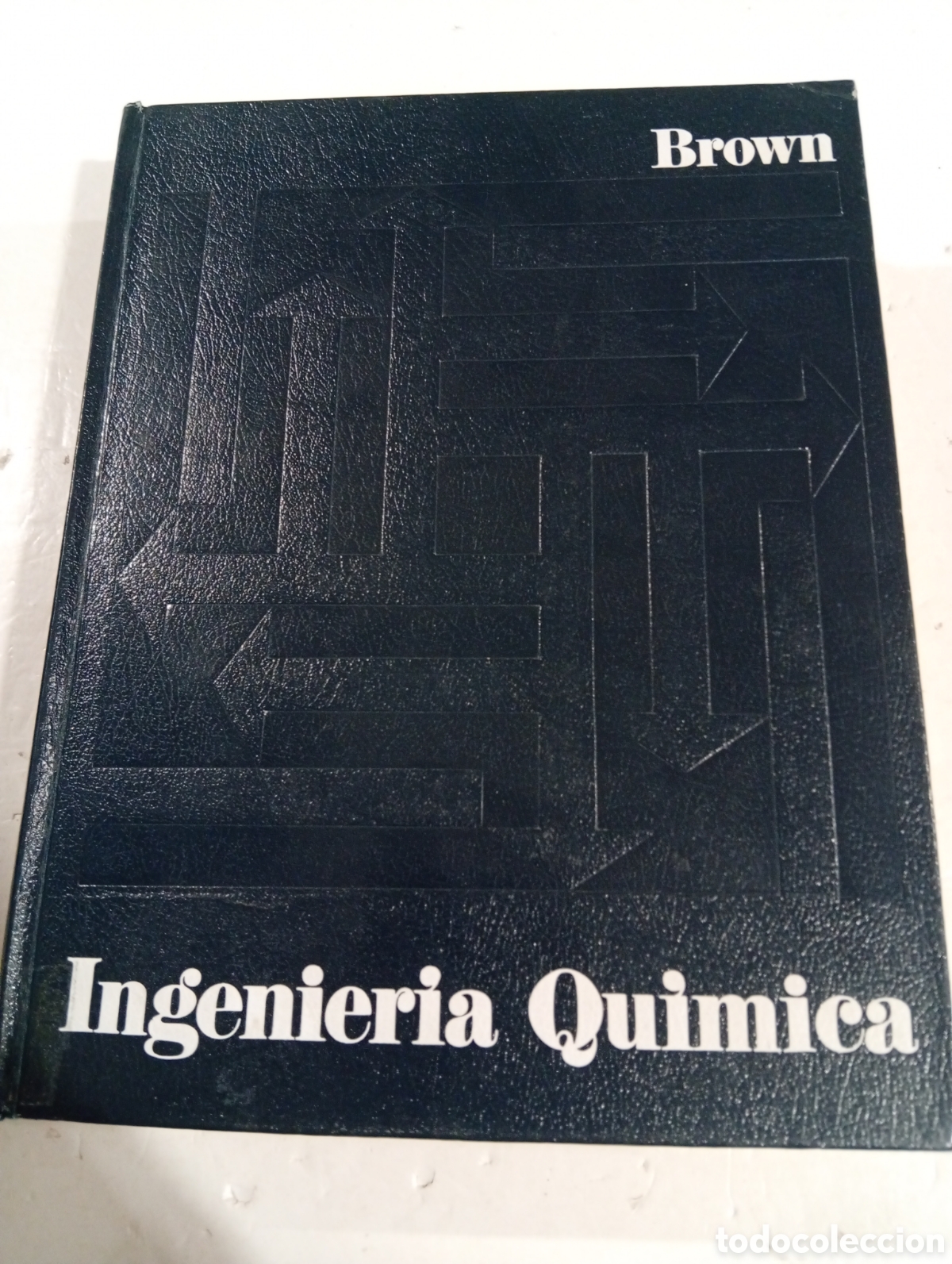 books: Operaciones b&aacute;sicas de la Ingenier&iacute;a Qu&iacute;mica George Granger Brown
