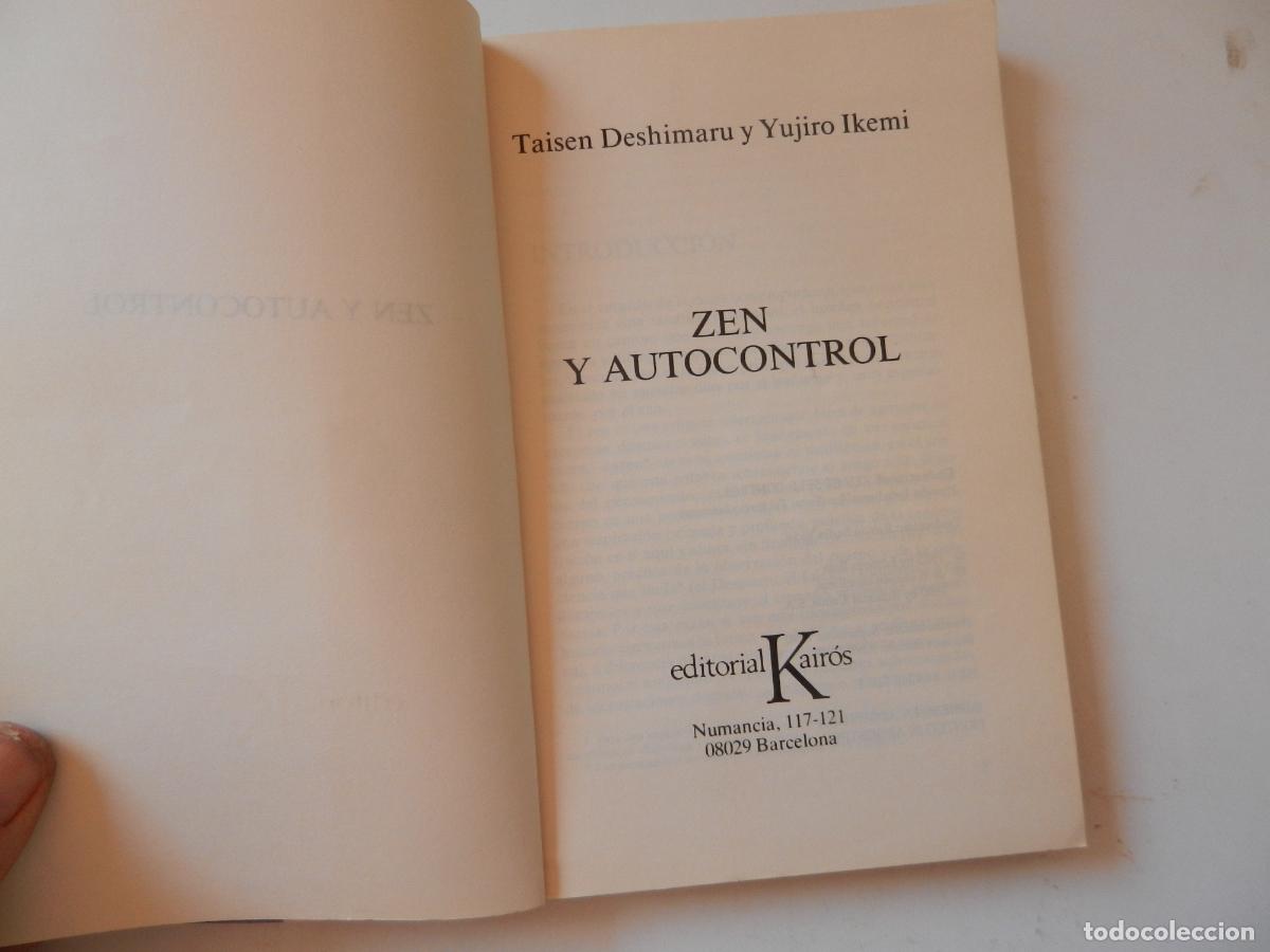Libros: ZEN Y AUTOCONTROL - T. DESHIMARU Y Y. IKEMI - KAIROS 1993 - Foto 2