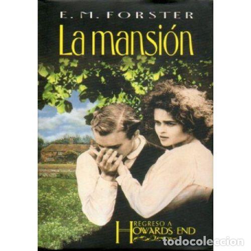 Libros: LA MANSION (REGRESO A HOWARDS END) - E. M. FORSTER - Foto 1