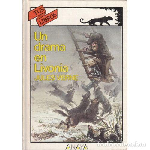 B&uuml;cher: UN DRAMA EN LIVONIA - JULIO VERNE