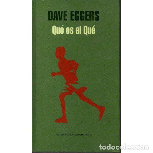 Libros: QUE ES EL QUE - DAVE EGGERS - Foto 1