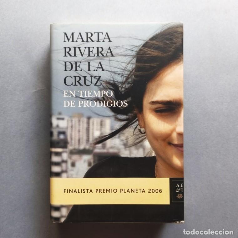 Libros: En Tiempo de Prodigios.(Ejemplar dedicado). - Rivera de la Cruz, Marta. - Foto 2