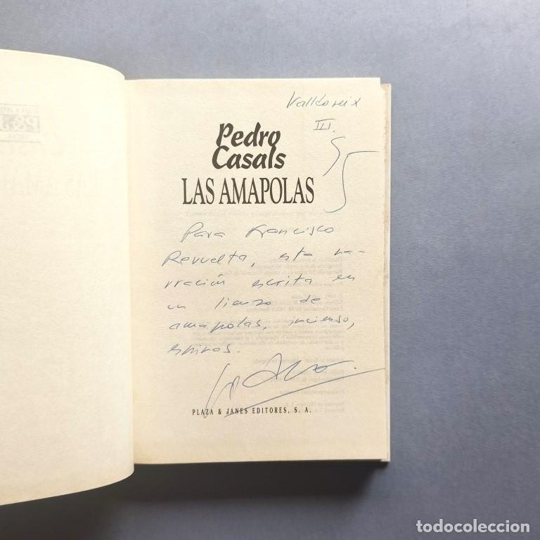 Libros: Las Amapolas. (Ejemplar dedicado). - Casals, Pedro.