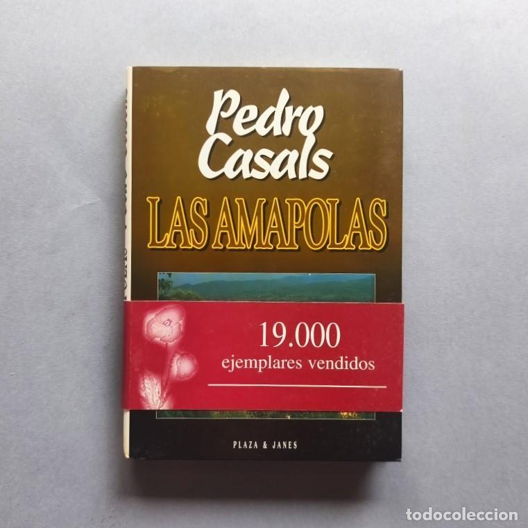 Libros: Las Amapolas. (Ejemplar dedicado). - Casals, Pedro. - Foto 2