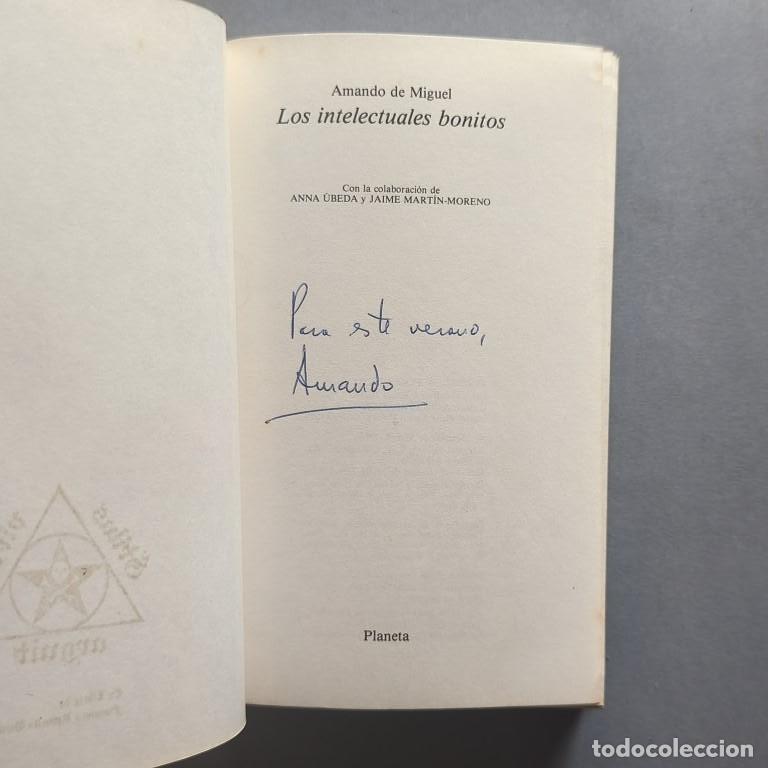 Libros: Los Intelectuales Bonitos. - Miguel, Armando de. - Foto 2