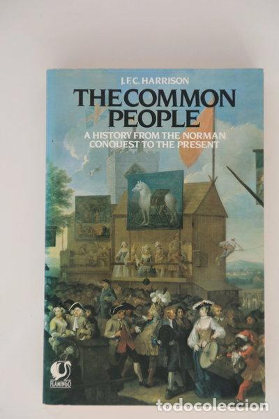 Libros: Common People: A History from the Norman Conquest to the Present- 9780006540205