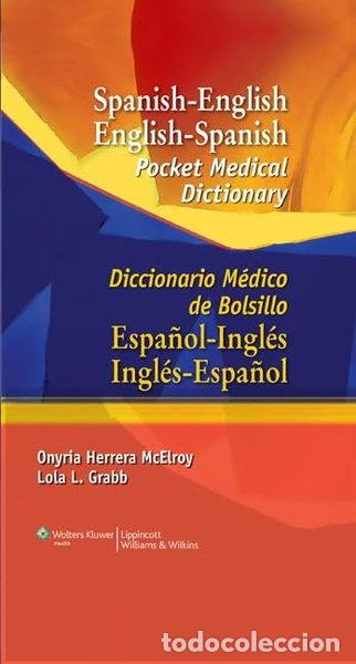 Libros: Spanish-English English-Spanish Pocket Medical Dictionary- 9780781779517