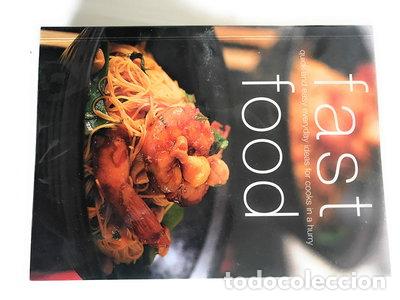 Libros: Fast Food: Quick and Easy Everyday Ideas for Cooks in a Hurry- 9781740451499