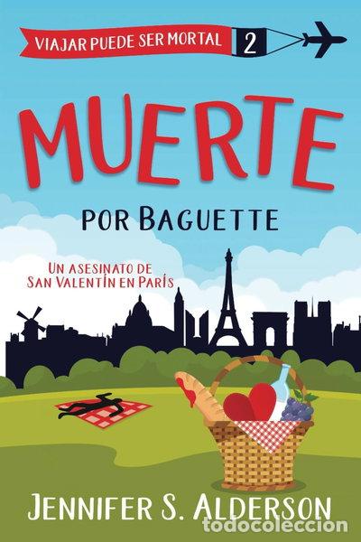 Libros: Muerte por baguette- 9798314589724