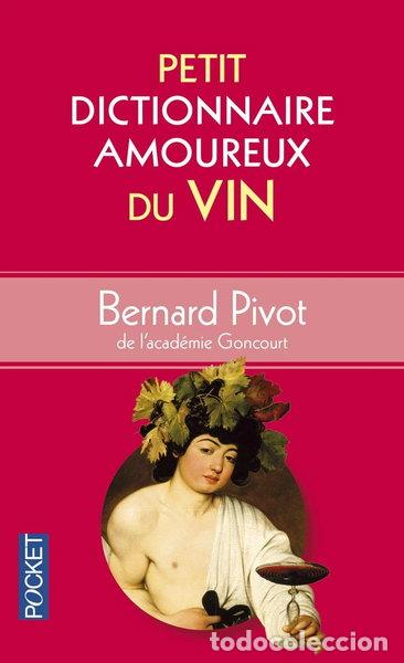 Livres: Petit dictionnaire amoureux du vin- 9782266229050