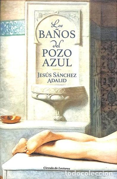 Libros: Los Ba&ntilde;os Del Pozo Azul- 9788467274516