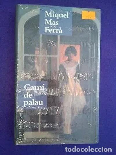 Libros: Cam&iacute; de palau- 9788422663034