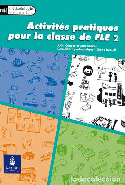 Libros: Activit&eacute;s pratiques pour la classe de FLE 2- 9788420531656
