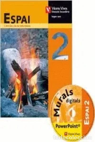 Libros: Espai 2. Llibre De L'alumne. Ciencies De La Naturalesa- 9788431688059