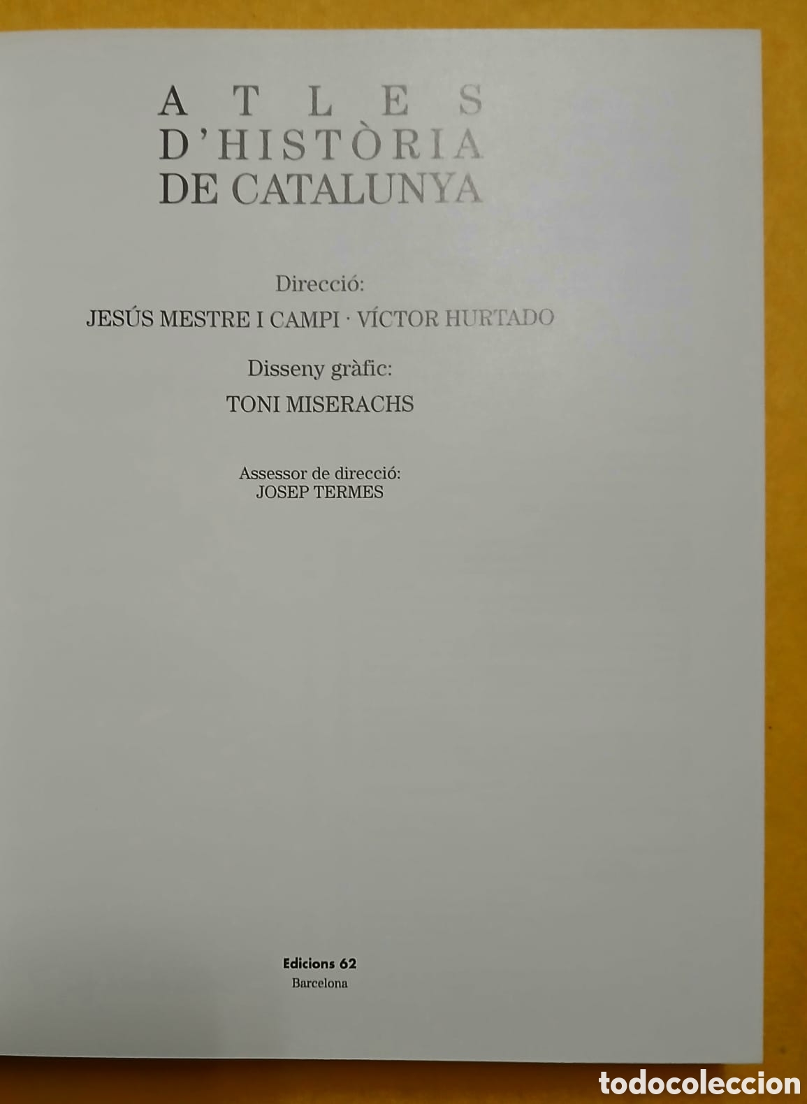 Libros: Atles dHist&ograve;ria de Catalunya - Foto 2