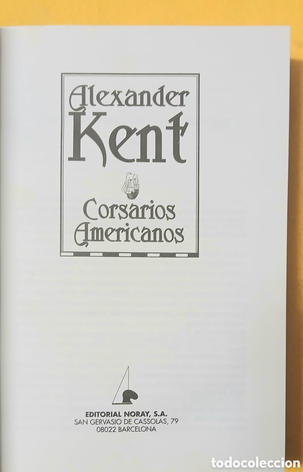 Libros: Corsarios Americanos, Alexander Kent - Foto 4