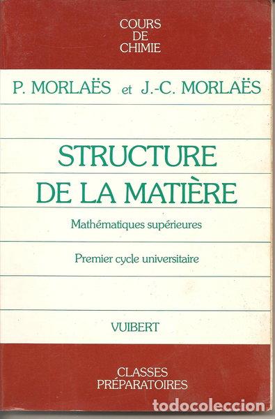 Libros: Structure de la mati&egrave;re- 9782711741618
