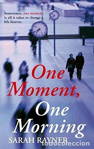 B&uuml;cher: One Moment, One Morning- 9780330518826