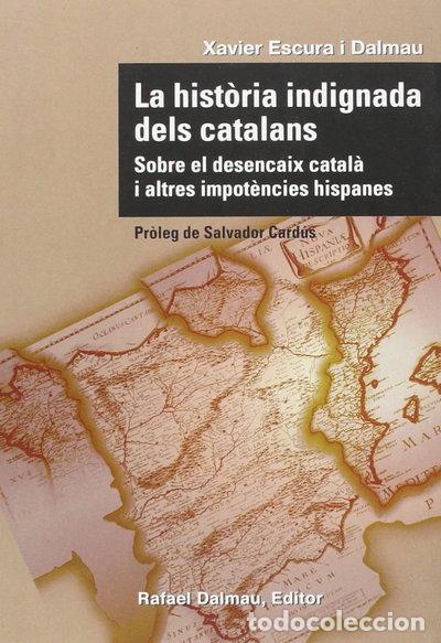 B&uuml;cher: La hist&ograve;ria indignada dels catalans- 9788423207732