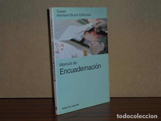B&uuml;cher: MANUAL DE ENCUADERNACI&Oacute;N - Johnson, Arthur W.