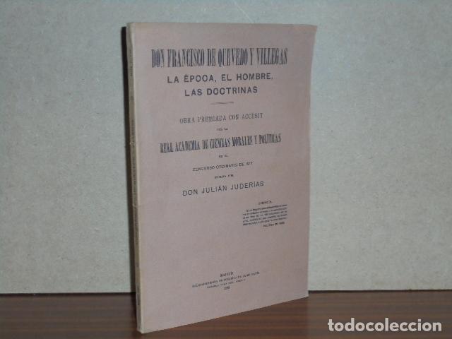 Libros: DON FRANCISCO DE QUEVEDO Y VILLEGAS - La &eacute;poca, el hombre, las doctrinas - Juder&iacute;as, Juli&aacute;n
