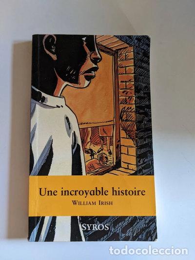 Libri di seconda mano: Une incroyable histoire- 9782748503388