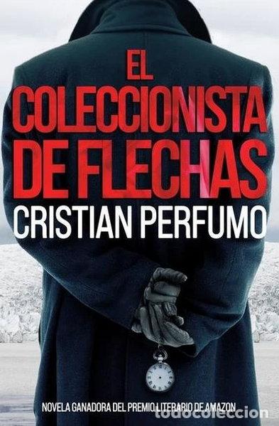 Libros: El coleccionista de flechas- 9789872697839 - Foto 1