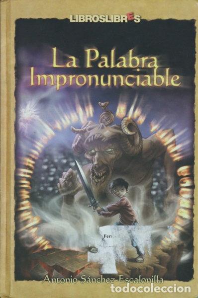 Livros em segunda m&atilde;o: La palabra impronunciable- 9788496088382