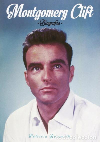 Libri di seconda mano: Montgomery Clift. Biograf&iacute;a- 9788494175435