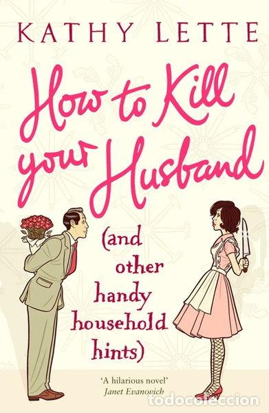 Libri di seconda mano: How to Kill Your Husband- 9780743248068