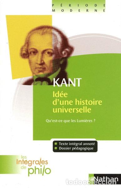 Livres: Id&eacute;e d'une histoire universelle. Qu'est-ce que les Lumi&egrave;res?- 9782091873008