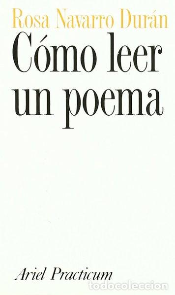 Libros: C&oacute;mo leer un poema- 9788434428201 - Foto 1