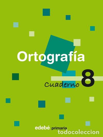 books: Cuaderno 8 Ortograf&iacute;a- 9788423688975