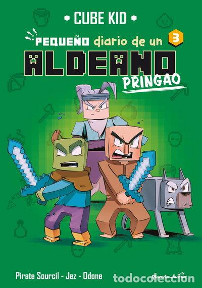 Libros: Minecraft. Peque&ntilde;o diario de un aldeano pringao 3- 9788408275725
