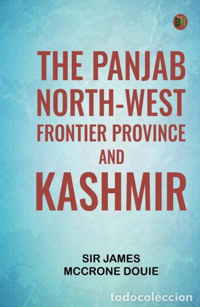 Libros: The Panjab, North-West Frontier Province, and Kashmir- 9789354784491
