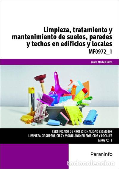 Libros: Limpieza, tratamiento y mantenimiento de suelos, paredes y techos en edificio...- 9788428399371