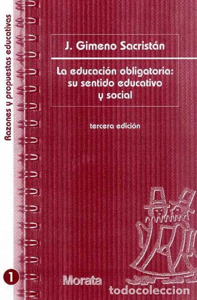 Libros: La educaci&oacute;n obligatoria- 9788471124456 - Foto 1