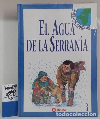 B&uuml;cher: El agua de la serran&iacute;a- 9788421619162