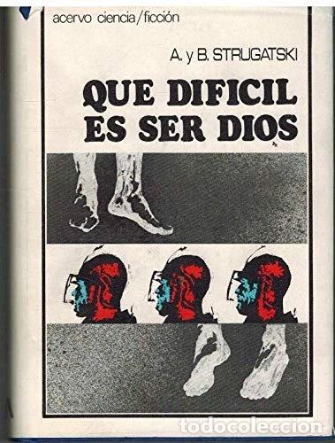 Libros: Qu&eacute; dif&iacute;cil es ser dios- 9788470021879 - Foto 1