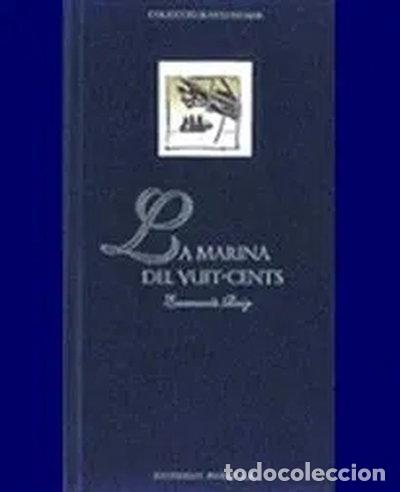 books: La marina del vuit-cents- 9788474860948