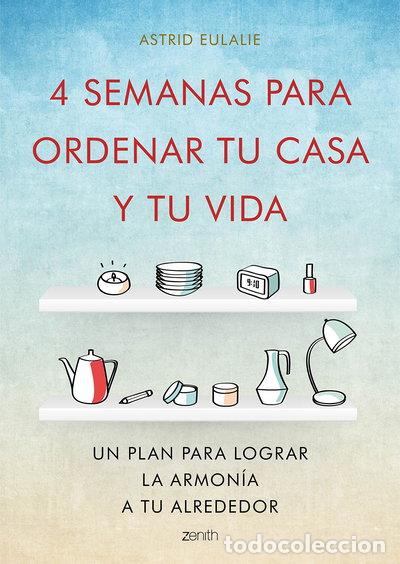 books: 4 semanas para ordenar tu casa y tu vida- 9788408167280