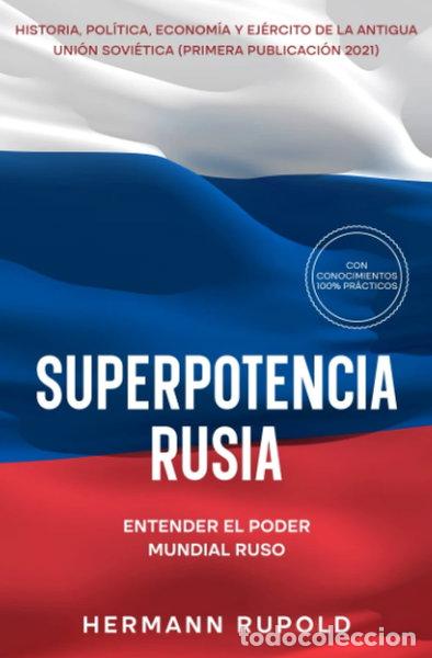 Libros: Superpotencia Rusia- 9783988393746 - Foto 1