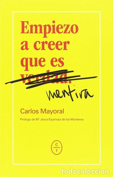 Livros em segunda m&atilde;o: Empiezo a creer que es mentira- 9788494629969