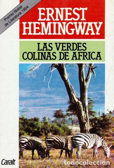 Libros: Las verdes colinas de &Aacute;frica- 9788421723890