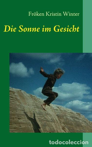 books: Die Sonne im Gesicht: Flucht aus Namibia- 9783833498565