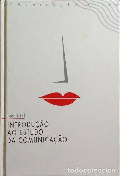 books: Introdu&ccedil;&atilde;o ao Estudo da Comunica&ccedil;&atilde;o- 9789724111339