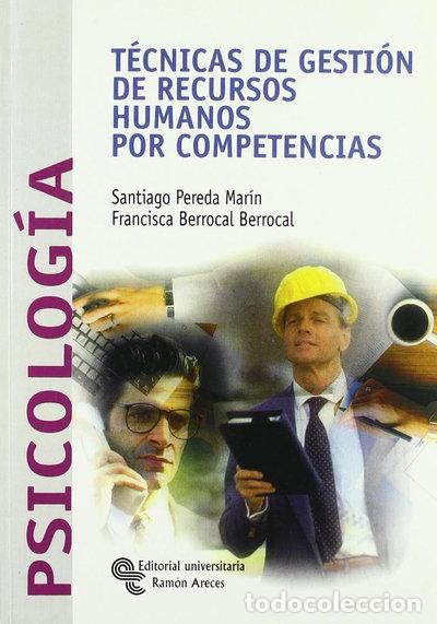 Libros: T&eacute;cnicas de gesti&oacute;n de recursos humanos por competencias- 9788480047203